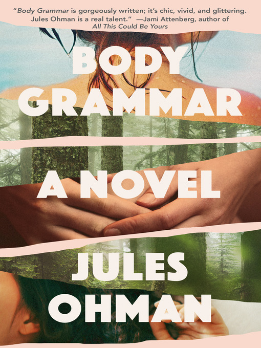 Title details for Body Grammar by Jules Ohman - Available